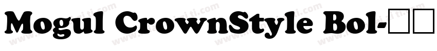 Mogul CrownStyle Bol字体转换